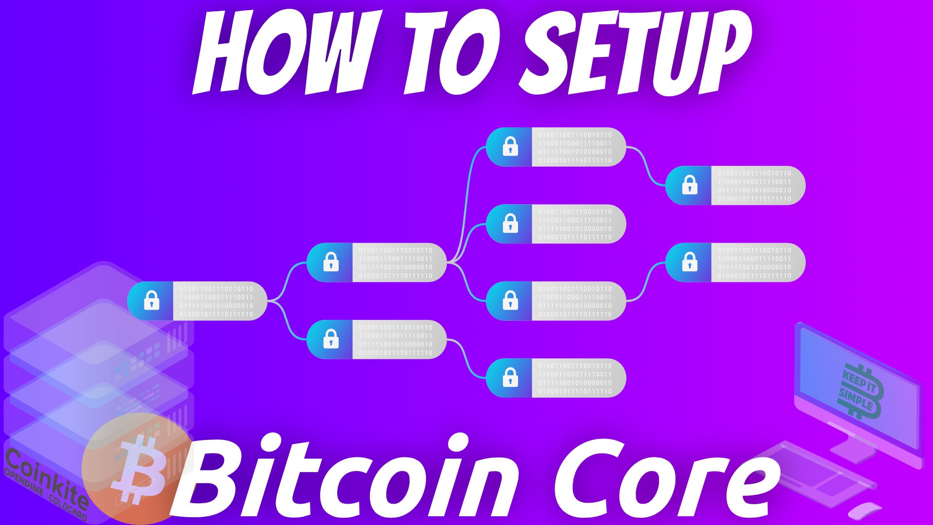 How To Setup Bitcoin Core